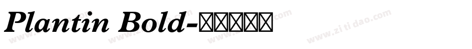 Plantin Bold字体转换
